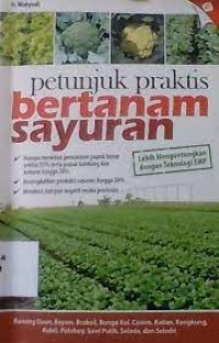 Petunjuk praktis bertanam sayuran