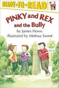 Pinky and rex and the bully