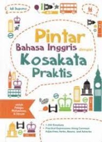 Pintar bahasa Inggris dengan kosakata praktis