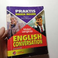 Pintar percakapan bahasa Inggris praktis = english conversation