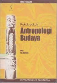 Pokok - pokok antropologi budaya