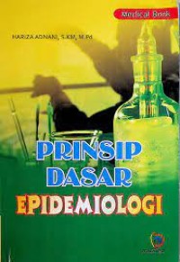 Prinsip dasar epidemiologi