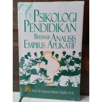 Psikologi pendidikan berbasis analisi empiris aplikatif