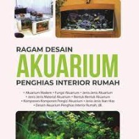 Ragam desain akuarium penghias interior rumah