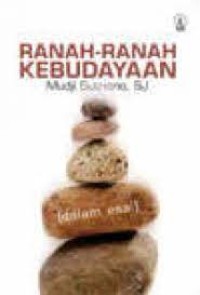 Ranah-ranah kebudayaan : dalam esai