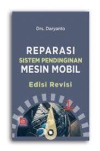 Reparasi sistem pendinginan mesin mobil: edisi revisi