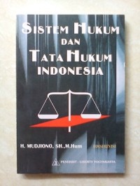 Sistem hukum dan tata hukum Indonesia