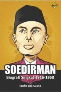 Soedirman : biografi singkat 1916-1950