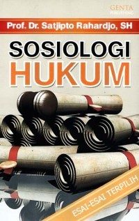 Sosiologi hukum:esai-esai terpilih