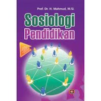 Sosiologi Pendidikan Cet.1