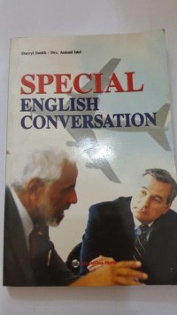 Special english conversation = percakapan bahasa Inggris spesial