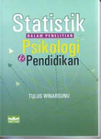 Statistik dalam penelitian psikologi & pendidikan