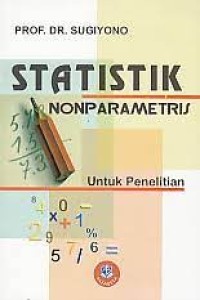 Statistik nonparametris:untuk penelitian