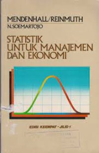 Statistik untuk manajemen ekonomi jilid 1