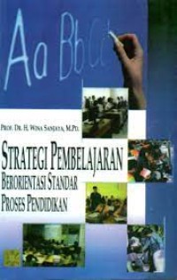 Strategi pembelajaran berorientasi standar proses pendidikan