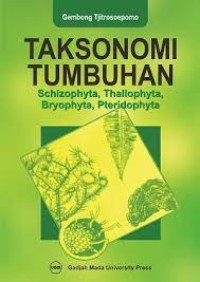 Taksonomi tumbuhan [schizophyta, thallophyta, bryophyta, pteridophyta]