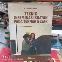 Teknik inseminasi buatan pada ternak besar