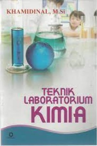 Teknik laboratorium kimia: [cetakan 3]