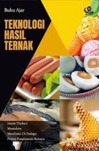 Teknologi hasil ternak: [buku ajar] cetakan 1