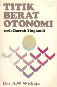 Titik berat otonomi : pada daerah tingkat ii