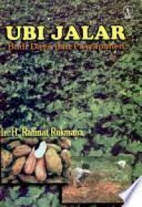 Ubi jalar:budi daya dan pascapanen