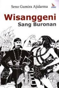 Wisanggeni sang buronan