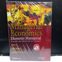 Managerial economics=ekonomi manajerial:dalam perekonomian global buku 1