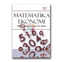 Matematika ekonomi : edisi 2