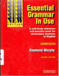 Essential grammar in use:a self-study reference and practice book for elementary students of english with answer