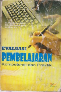 Evaluasi pembelajaran:kompetensi dan praktik