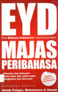 EYD: Ejaan bahasa indonesia yang disempurnakan majas peribahasa