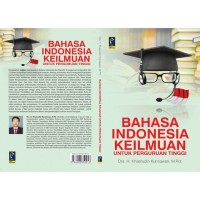 Bahasa indonesia keilmuan untuk perguruan tinggi