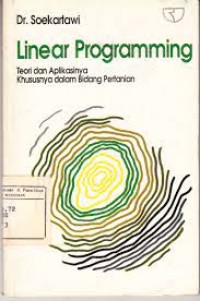 Linear programming:teori dan aplikasinya khususnya dalam bidang pertanian