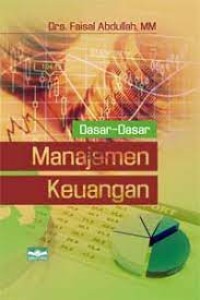 Dasar-dasar manajemen keuangan