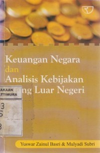 Keuangan negara dan analisis kebijakan utang luar negeri